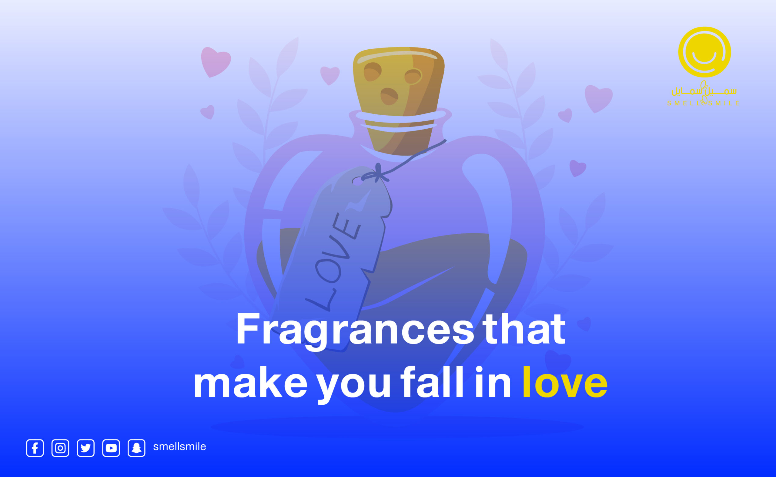 Fragrances that make you fall in love